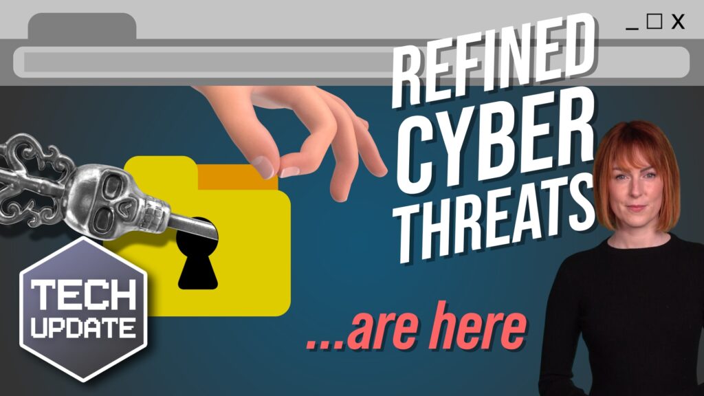 Prepare your business for more refined cyberthreats